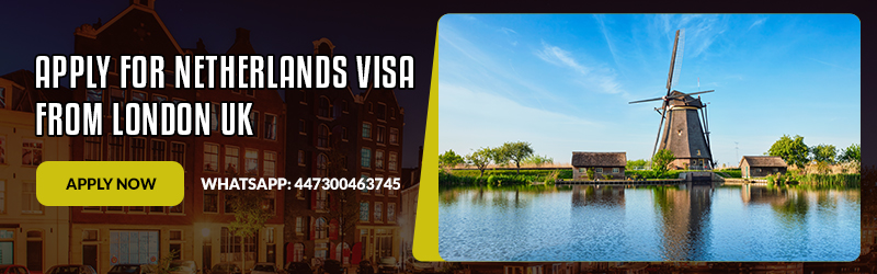 Netherlands Visa Appointment from London UK